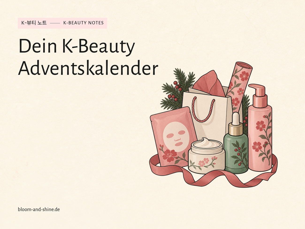 K-Beauty Adventskalender 2026: Ideen für 24 persönliche Türchen