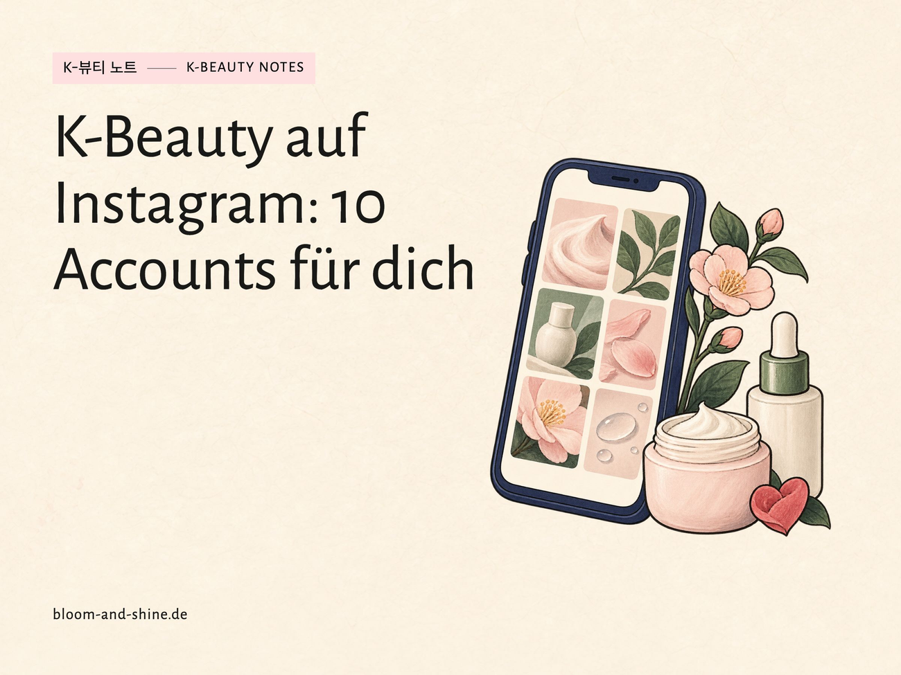 10 K-Beauty accounts on Instagram that are worthwhile
