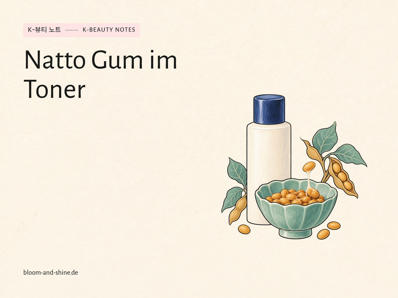 Natto Gum: What does it do in your toner?