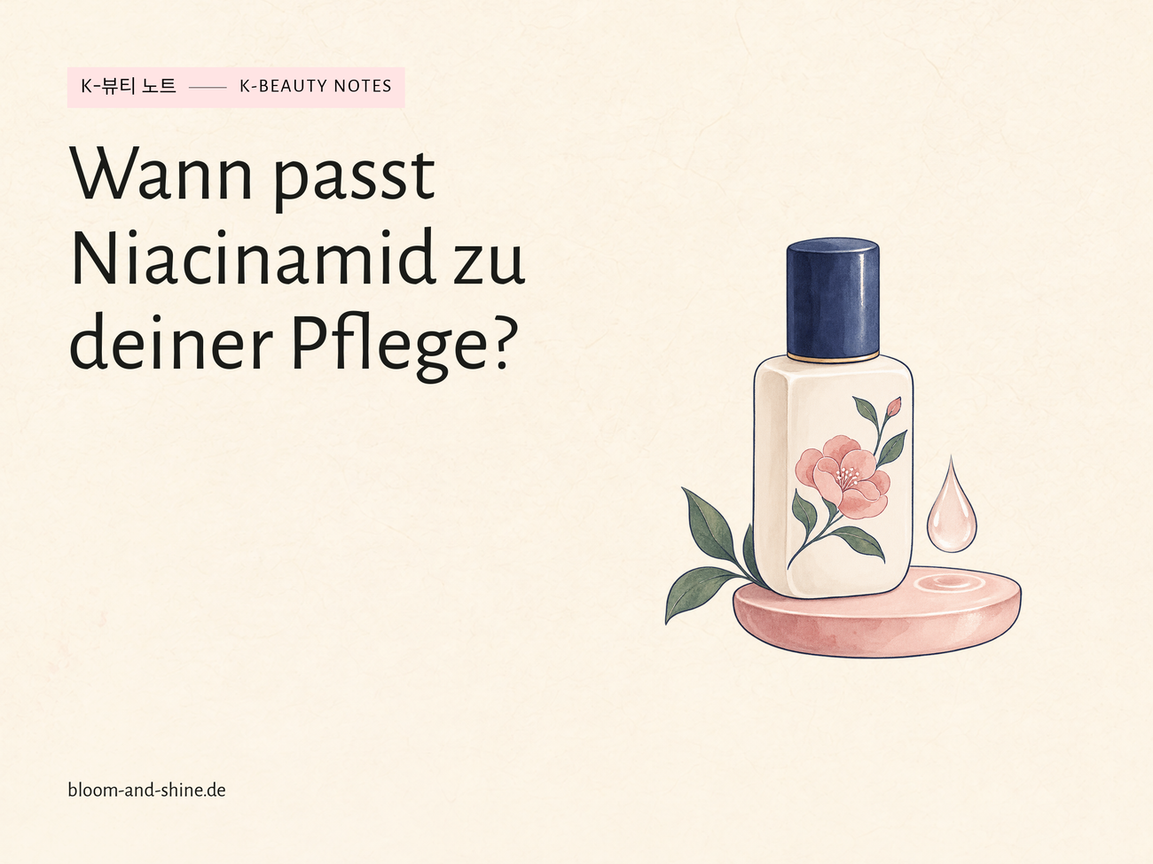 Niacinamide: When it suits your care