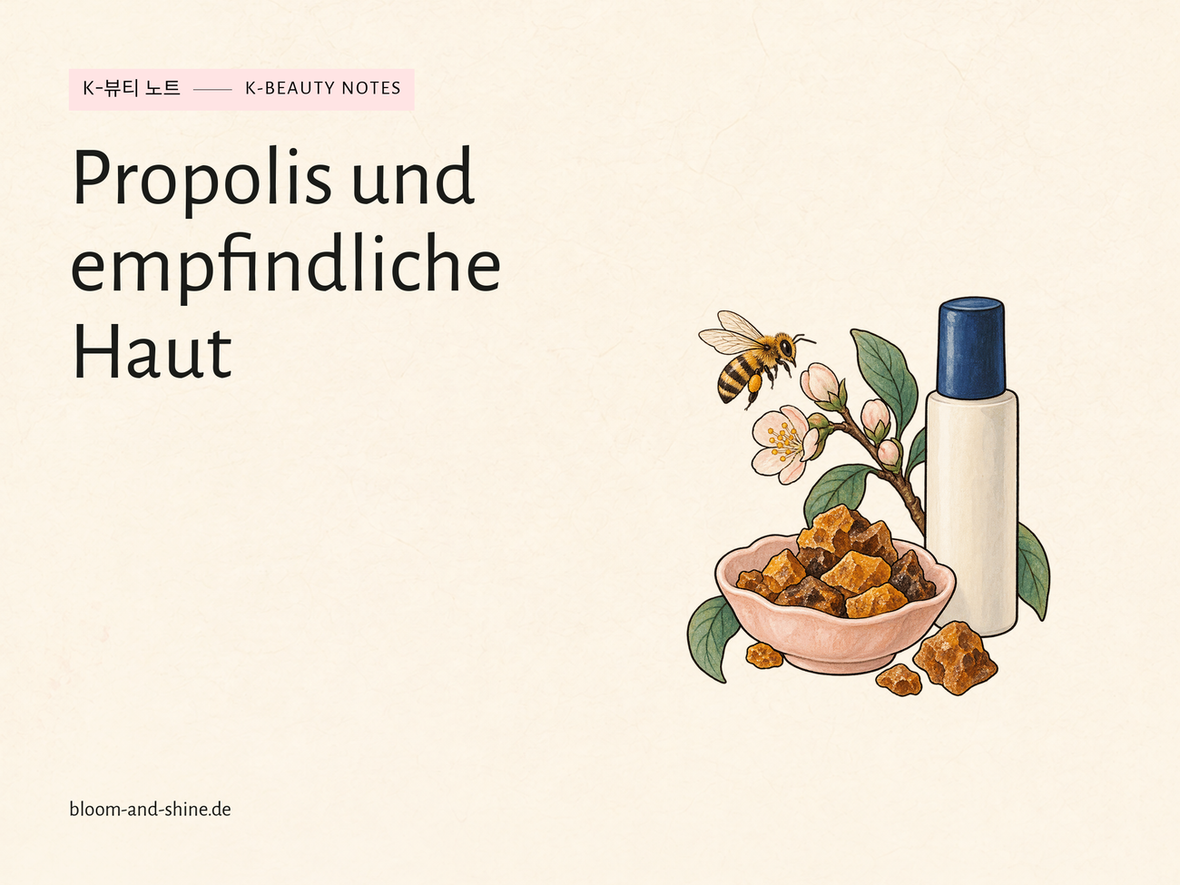 Propolis: Is bee resin suitable for sensitive skin?